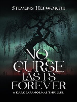 cover image of No Curse Lasts Forever